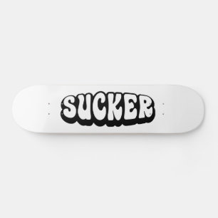 SKATE SUCKER