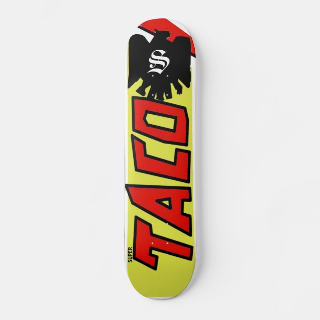 Skate super do Taco (design de Tecate) (Frente)