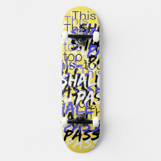 Skate Também isto passará citações retrorreflectoras em