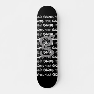 Skate também para meninas - skate preto - (branco