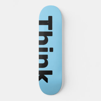 Skate Think Deck "Think on the edge"