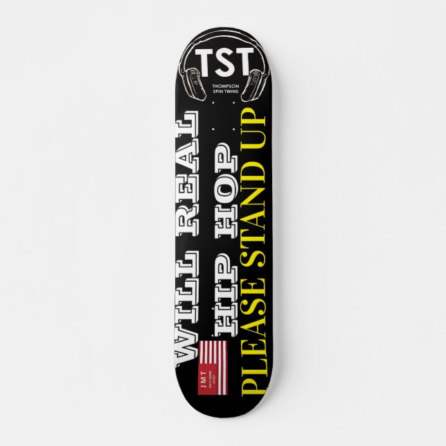 Skate VAI REALIZAR O HOP DA HIP? Deck de 7¾" (Frente)