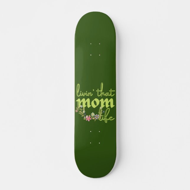 Skate VIVENDO ESSA ideia de presente de dia de as mães d (Frente)