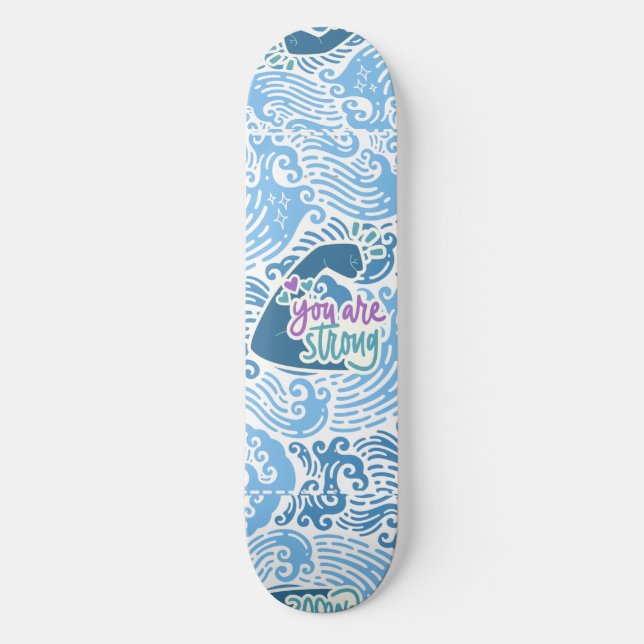 Skate Você É Forte Tema Oceano (Frente)