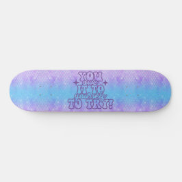 Skateboard Girly Glitter Sereid Positive Words