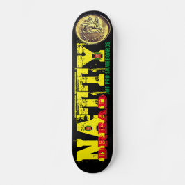 Skateboard NATTY DREAD