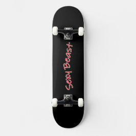 Skateboard Sexy Beast