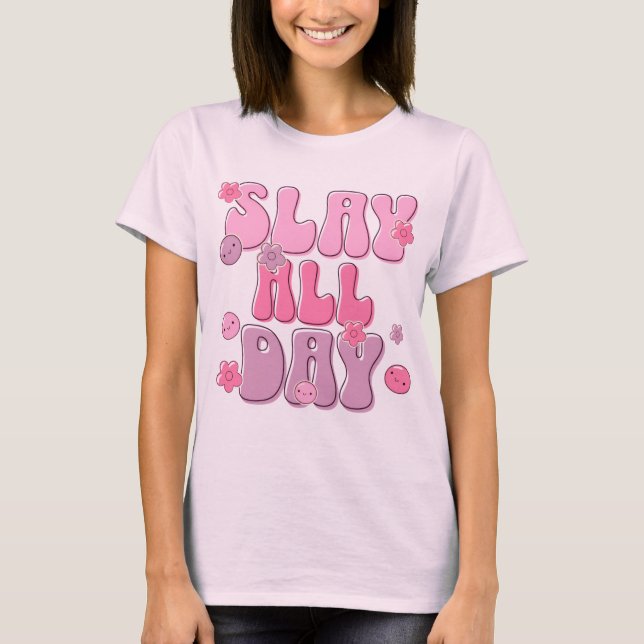 “Slay All Day” Camiseta Gráfica Rosa – Fofo & Conf (Frente)