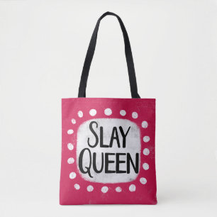 Slay Queen Tote Bag