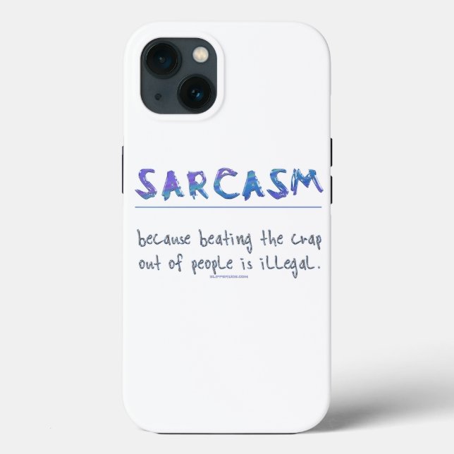 Slogan engraçado de SlipperyJoe's Sarcasm dizendo  (Verso)