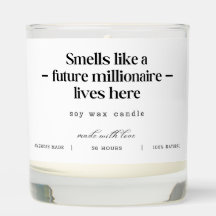 “Smells Like a Future Millionaire Lives Here” Gift
