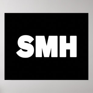SMH   Texto Slang Poster