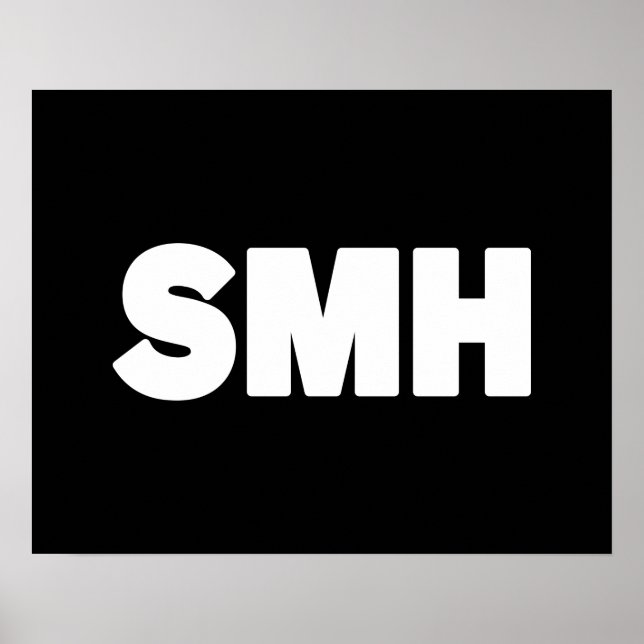 SMH | Texto Slang Poster (Frente)