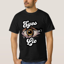 SMS engraçados camiseta design de olhos não mentem