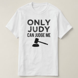 Só Judy pode me julgar engraçado dizendo camisa