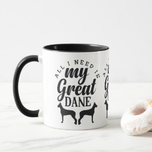 Só Preciso Da Minha Grande Caneca De Dane