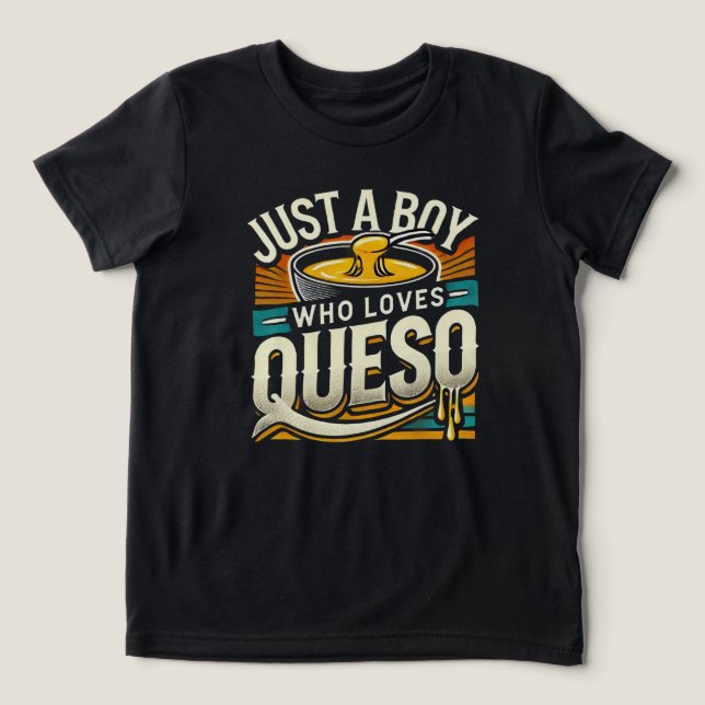 Só um menino que ama Queso - queijo divertido (Design frontal)