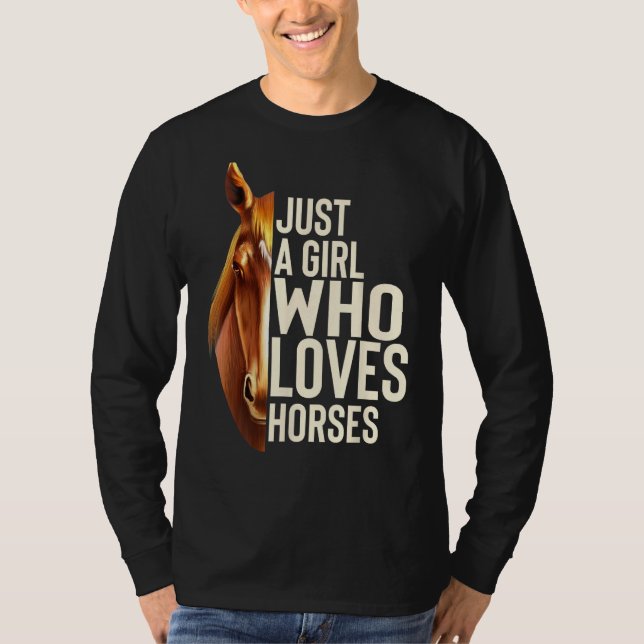 Só Uma Menina Que Ama Cavalos Camisa De Cavalo (Frente)