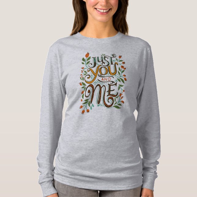 Só você e eu, camiseta de cinza para mulheres (Frente)