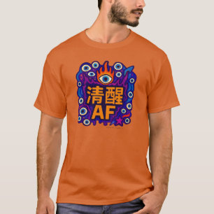 Sober AF - Chinês - Camiseta