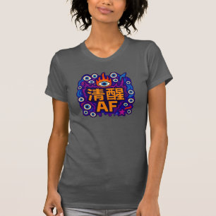 Sober AF - Chinês - Camiseta