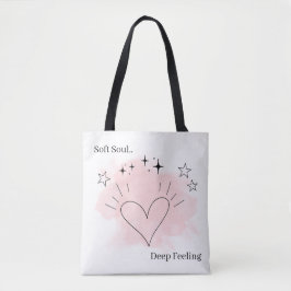 Soft Soul Deep Feeling Personalized Tote Bag