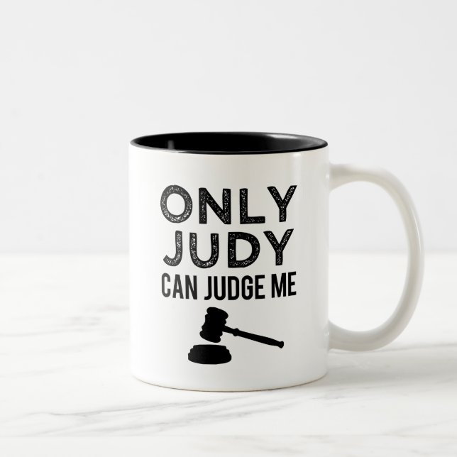 Somente Judy engraçado pode julgar-me caneca de (Direita)
