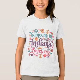 Someone in Indiana Loves Me Boho Hippie Design