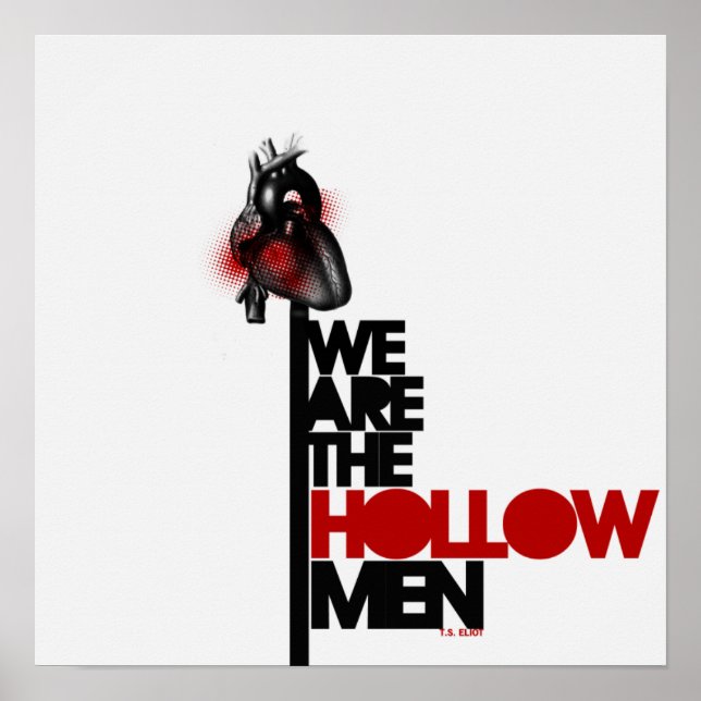 Somos o Poster do Hollow Men (Frente)