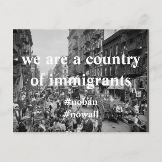 Somos um País de Imigrantes Cartão Postal