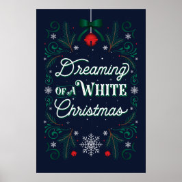 Sonhando com uma Poster de Natal Branco 24x36