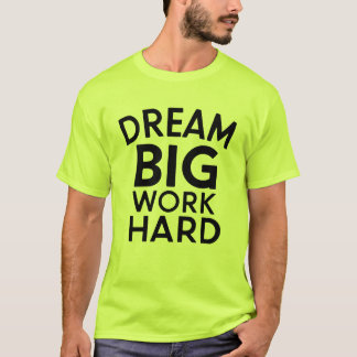 Sonhe com uma camiseta inspiradora para Duro de tr