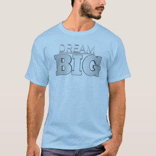 " Sonhe Grande " / Camiseta Básica Masculina