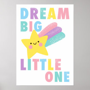 Sonhe grande pequeno poster infantil