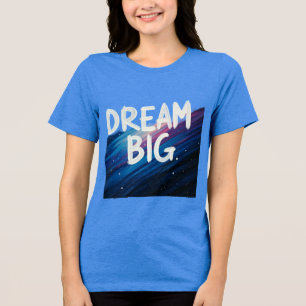 Sonhe uma camisa Tema Grande