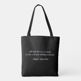 Sonho Dentro De Um Sonho Edgar Allan Poe Tote Bag