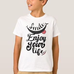Sorria Aproveite Sua Camisa Bonita De Vida