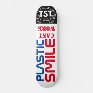 SORRISO DE PLÁSTICO NÃO FUNCIONA Skateboard