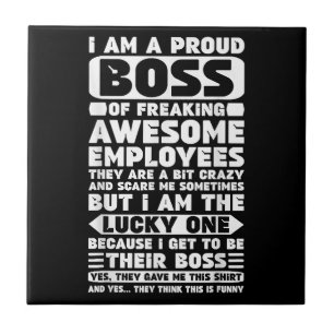 Sou um Chefe Orgulhoso de Empregados Admiráveis.