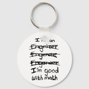 Sou um Engenheiro, sou bom com Chaveiro de Matemát
