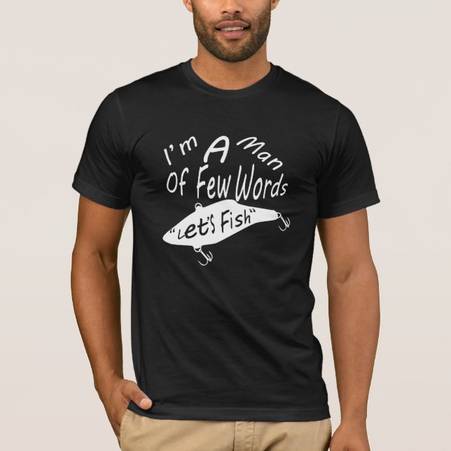 Sou um homem de poucas obras, Camiseta controlada  (Frente)