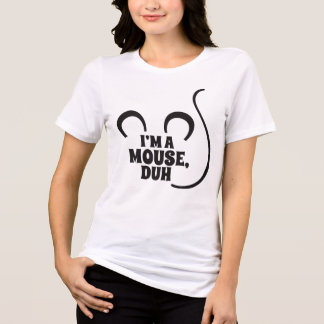 Sou um rato, Duh! T-Shirt do Halloween