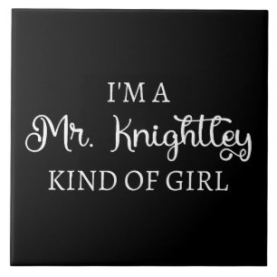 Sou um tipo de garota do Sr. Knight