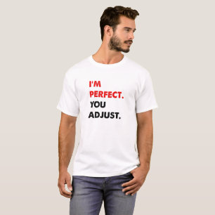 Sou uma Camiseta engraçada perfeita