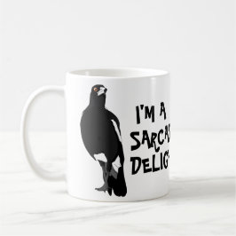 Sou uma caneca engraçada sarcástica e deliciosa