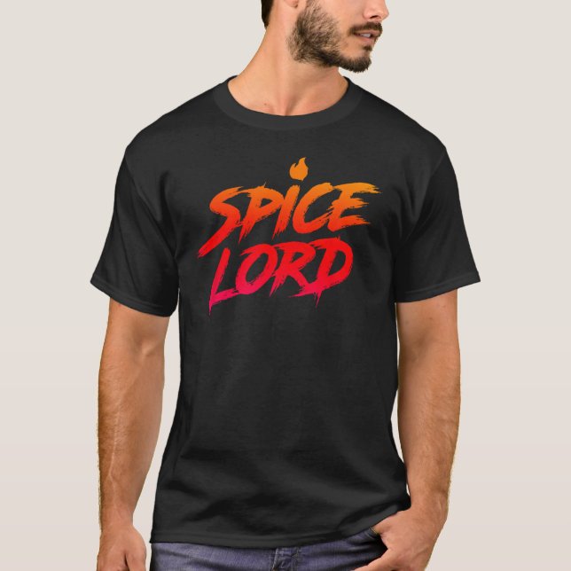 Spice Lord Spicy Comida Sobre-Camisa T Camisas Que (Frente)