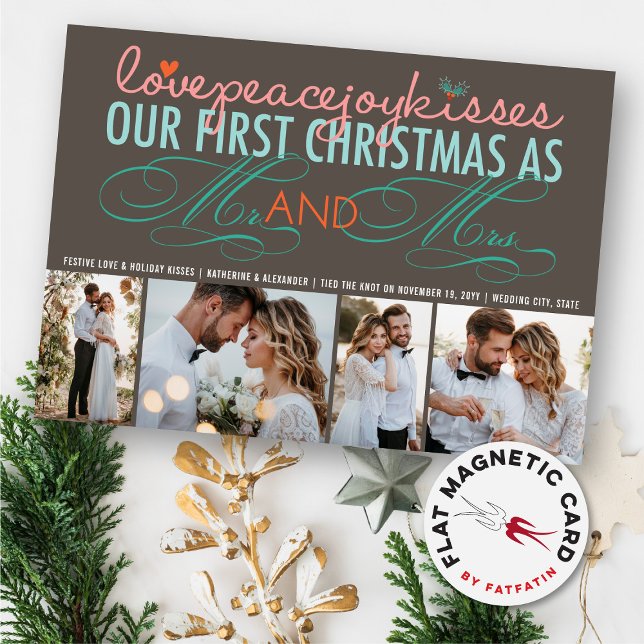 Sr. e Sra. Primeiro Natal 4 Cartão Magnético de Fo (Love Peace Joy Kisses Our First Christmas As Mr And Mrs First 4 Photo Magnetic Holiday Card)