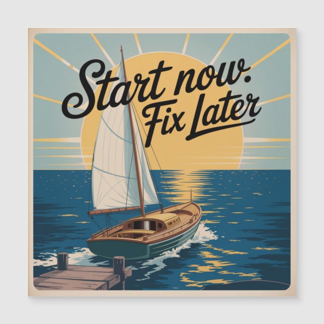 Start Now. Fix Later (Frente)