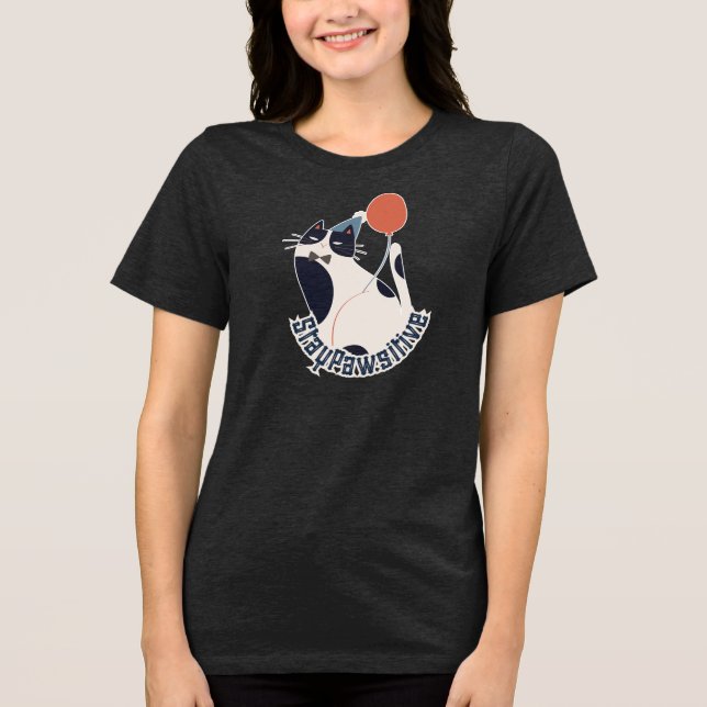 Stay Pawsitive Women's Tri-blend Tuxedo Cat Birthd (Frente)