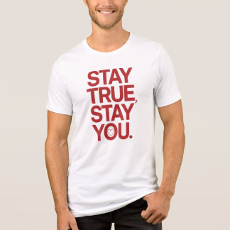 Stay True Stay You Red Bold Typography